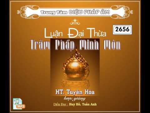 Luận Đại Thừa Trăm Pháp Minh Môn - Hoà Thượng Tuyên Hoá